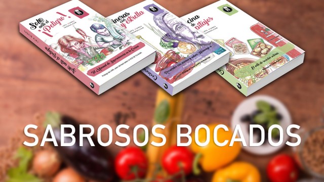 Publicamos la trilogía Sabrosos Bocados