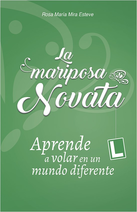 La mariposa novata